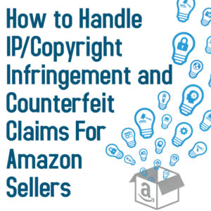 handling ip copyright infringement and counterfeit claims full copyright violation