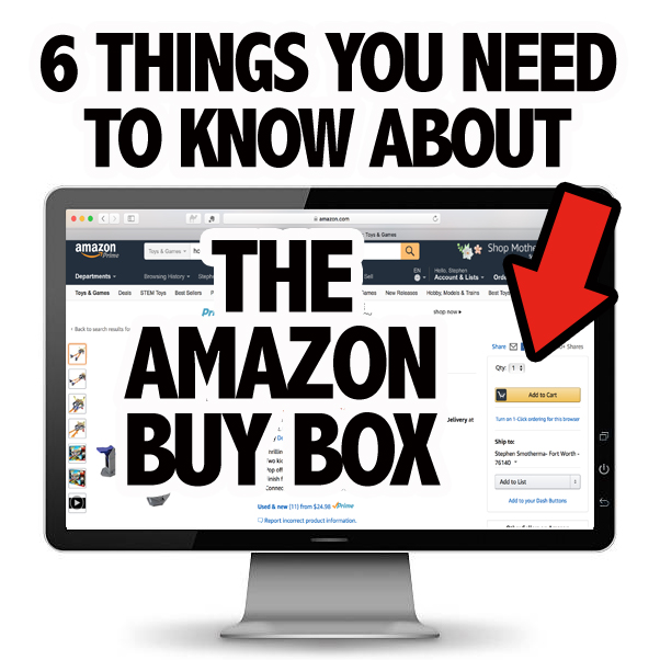 6 Things You Need to Know about the Amazon Buy Box FullTime FBA
