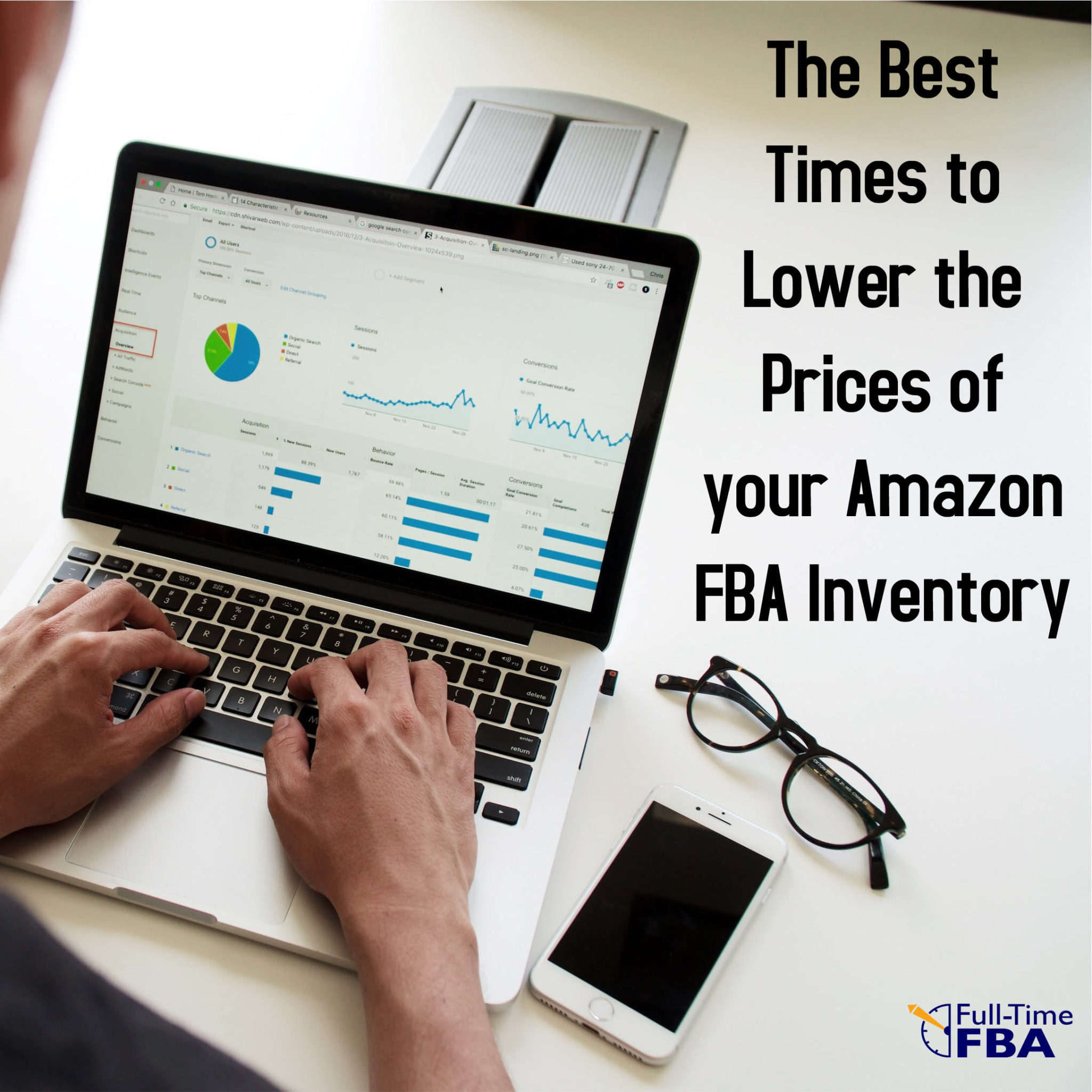 The Best Times to Lower the Prices of your Amazon FBA Inventory Full