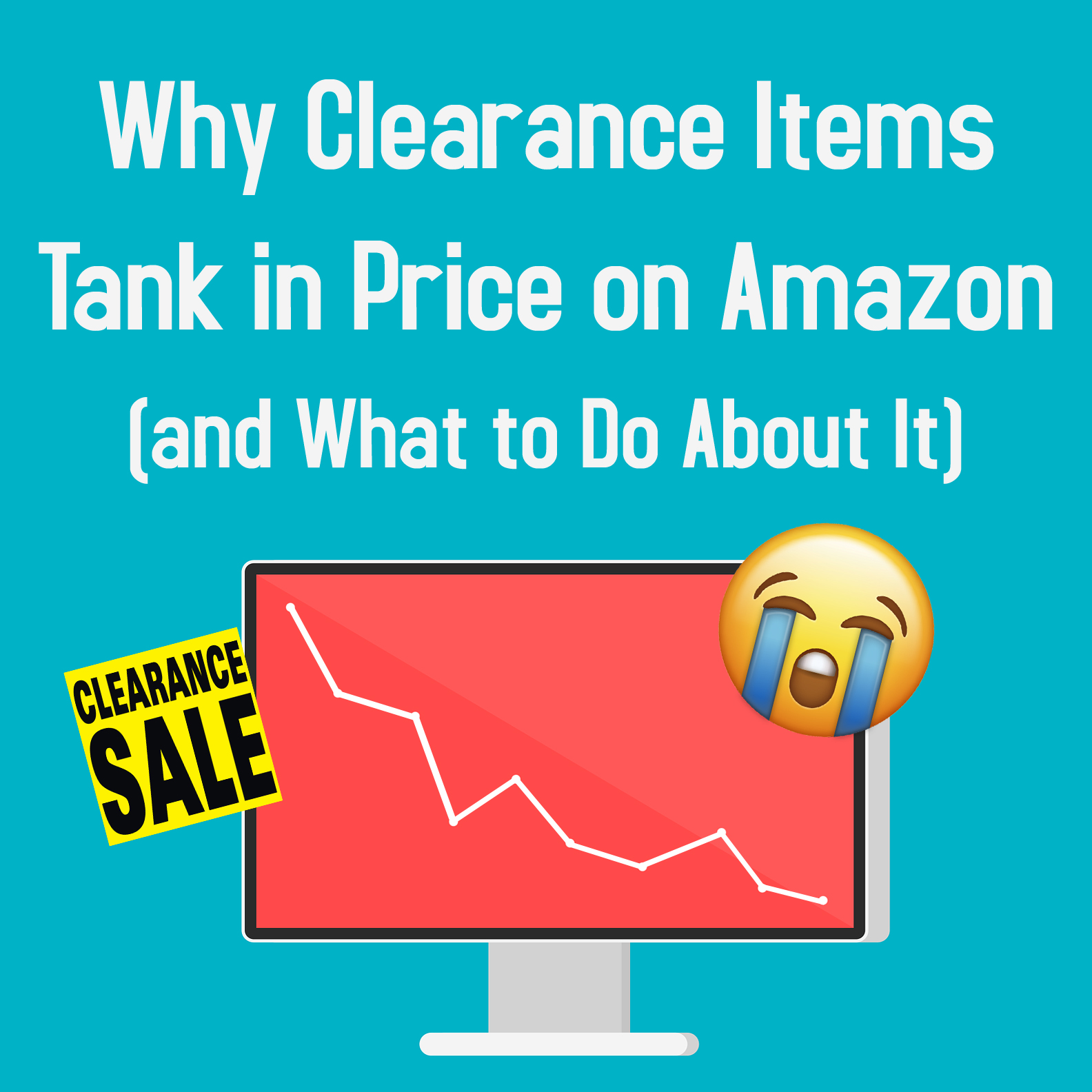 Why Clearance Items Tank in Price on Amazon (and What to Do About It