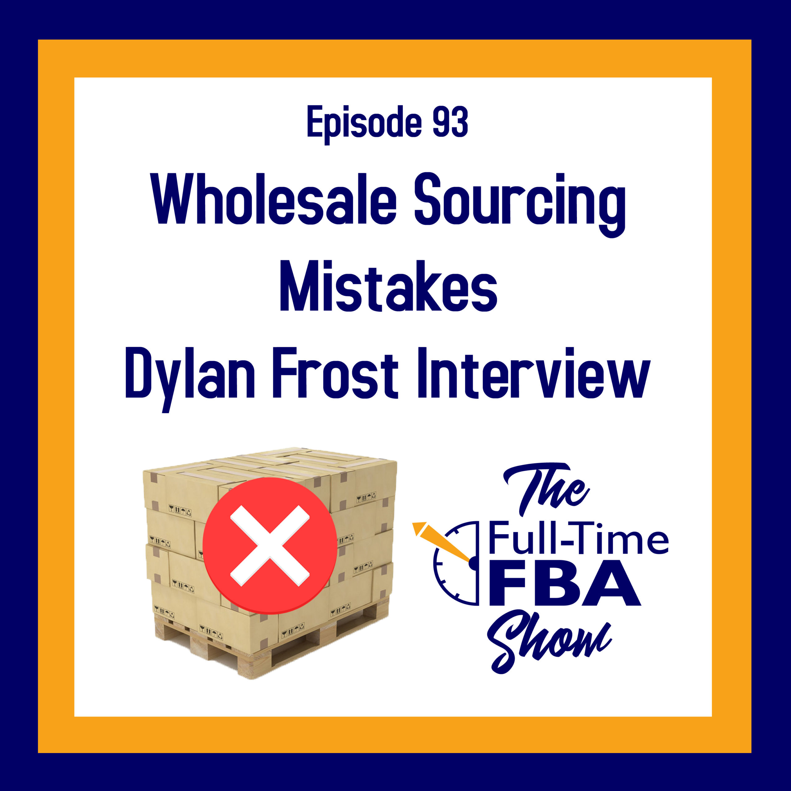The Biggest Mistakes I Made With My First Wholesale Order - Full-Time FBA