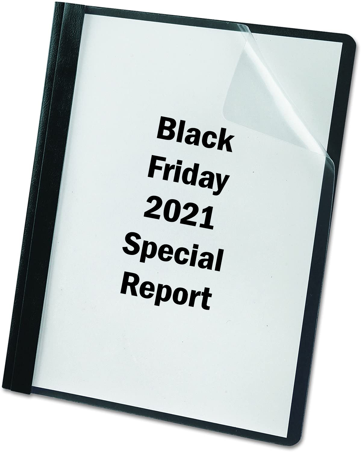 Black Friday 2021 Special Report