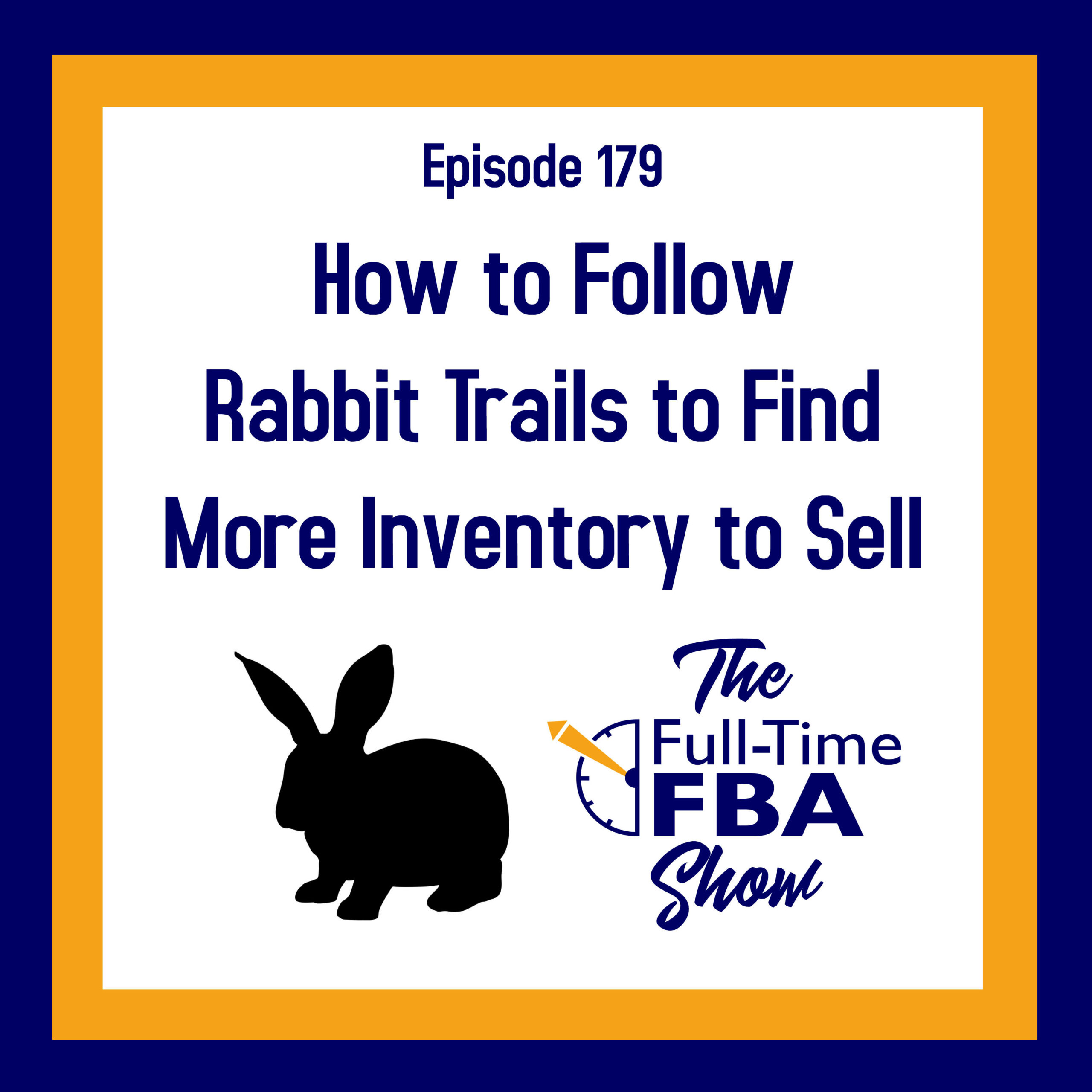 Podcast Episode 179 How to Follow Rabbit Trails to Find More